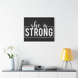 She is Strong - Proverbs 31:25 - Inspirational Canvas Wall Art