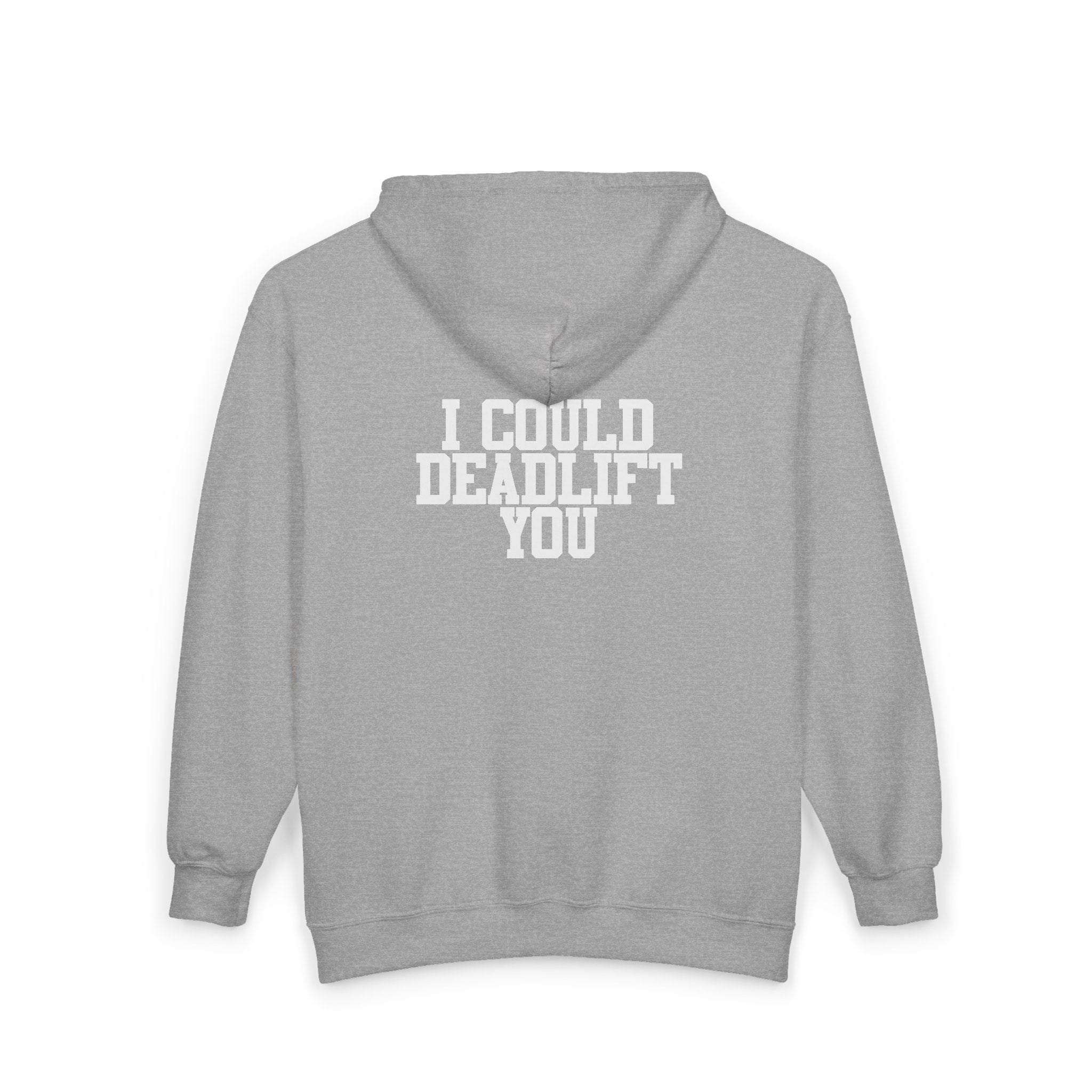I Could Deadlift You -  Unisex Heavy Blend™ Full Zip Hooded Sweatshirt