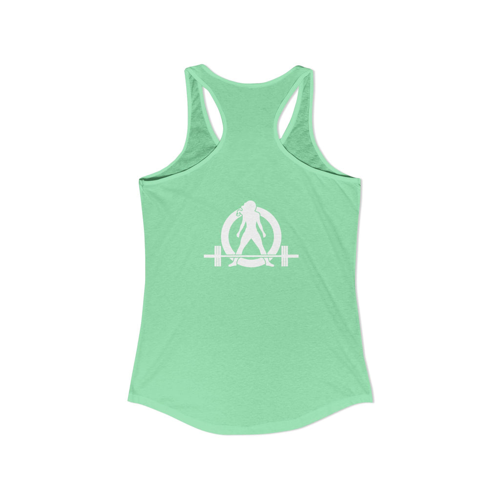 Goal Weight Strong AF - Simple - Women's Ideal Racerback Tank - White Print Front & Back
