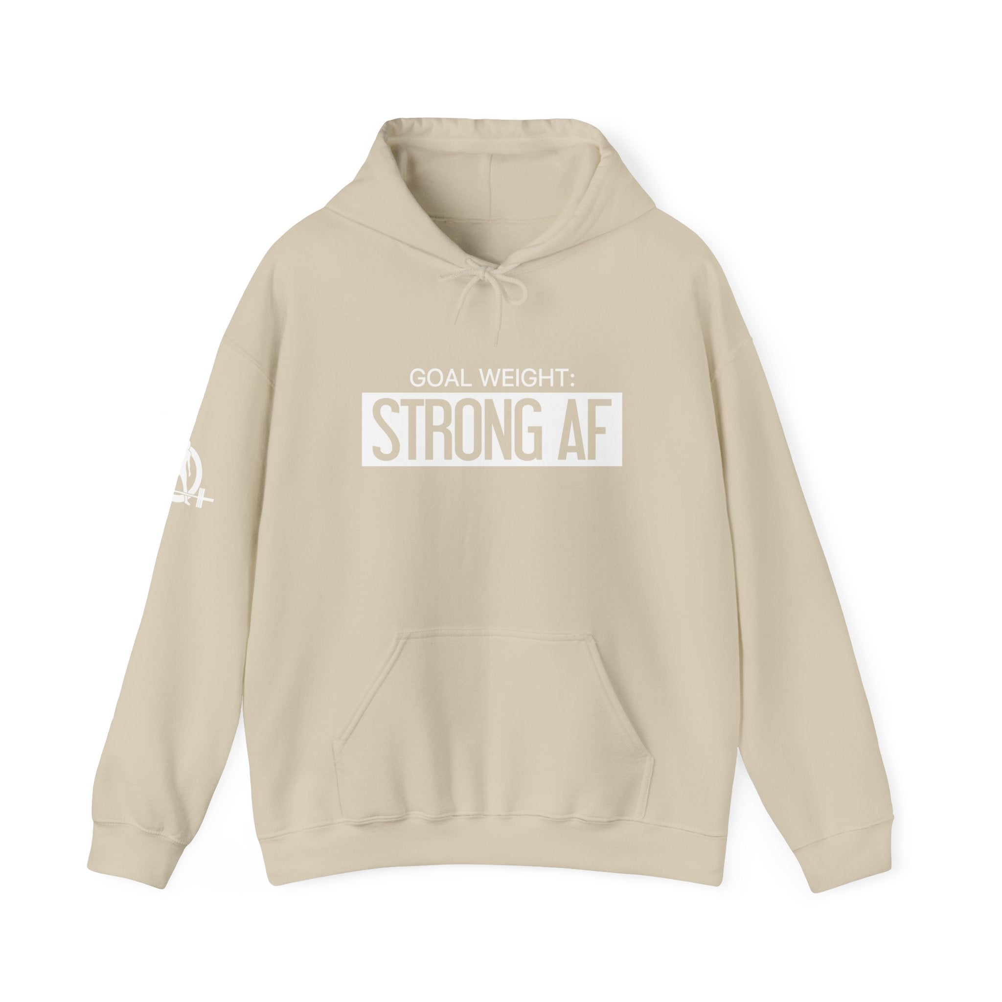 Goal Weight Strong AF - Unisex Heavy Blend Hooded Sweatshirt  - Black Print on Front & Arm