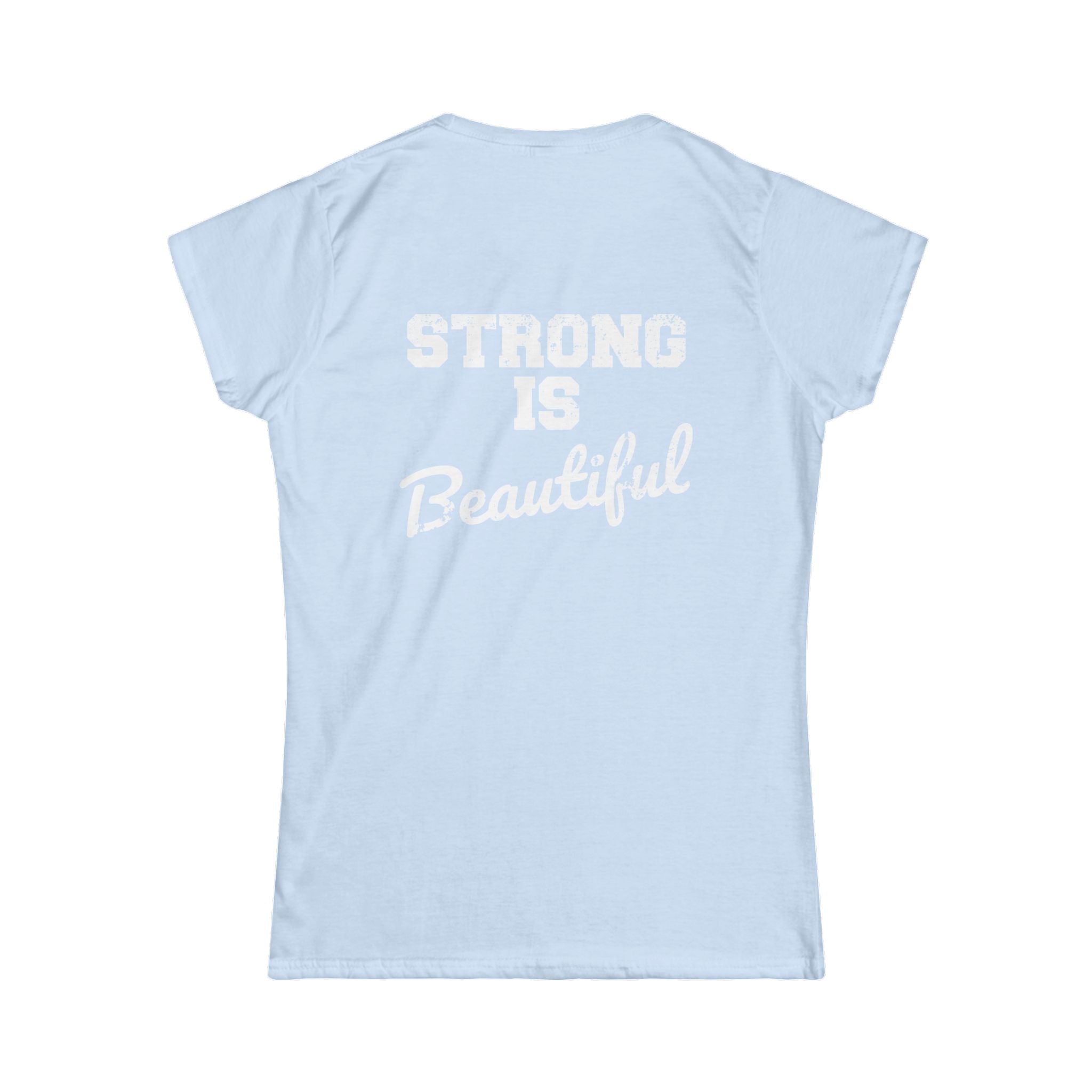 Strong Is Beautiful - Distressed White Logo - Women's Softstyle Tee (BEST SELLER)