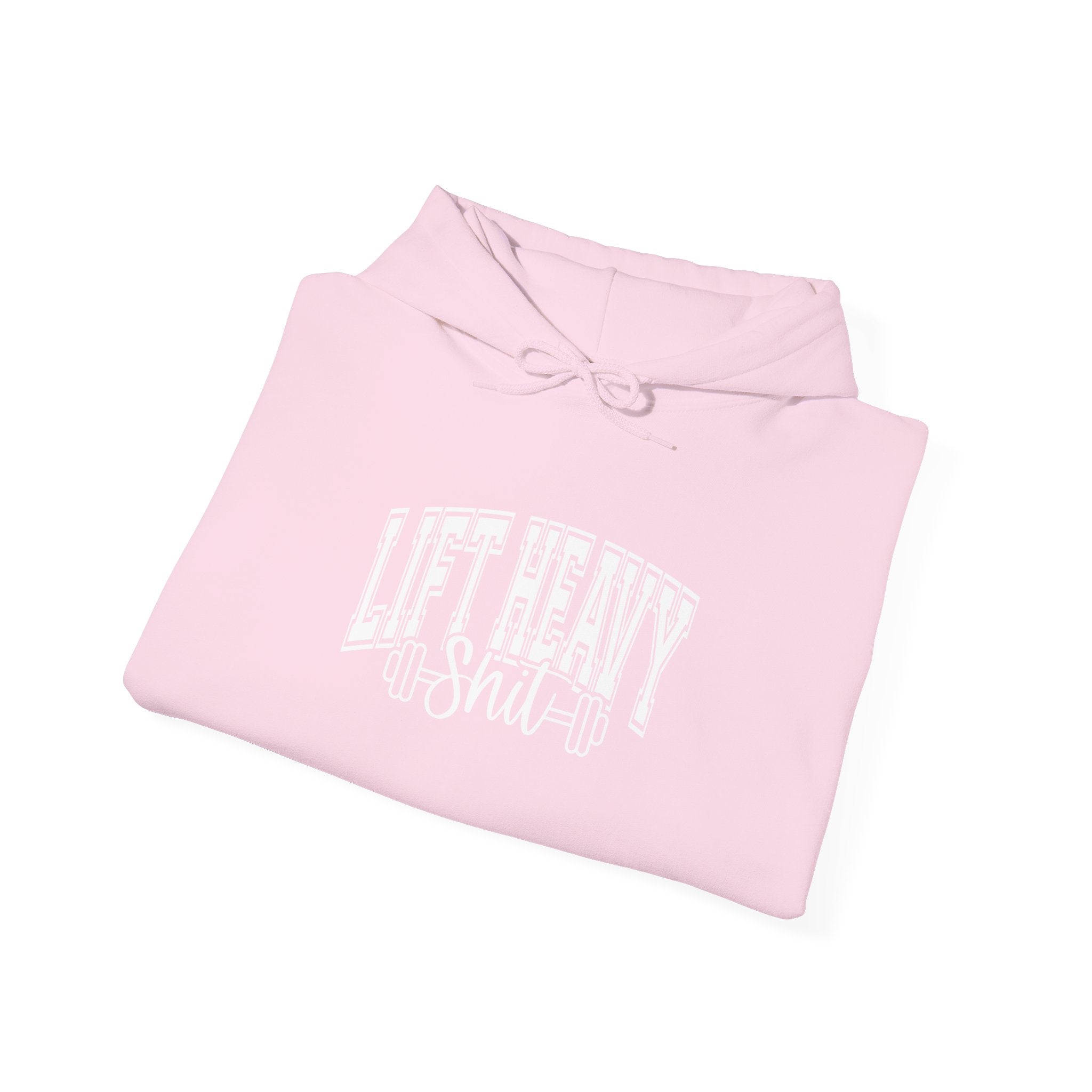 Lift Heavy Shit - Unisex Heavy Blend Hooded Sweatshirt - White Logo on Front & Right Sleeve