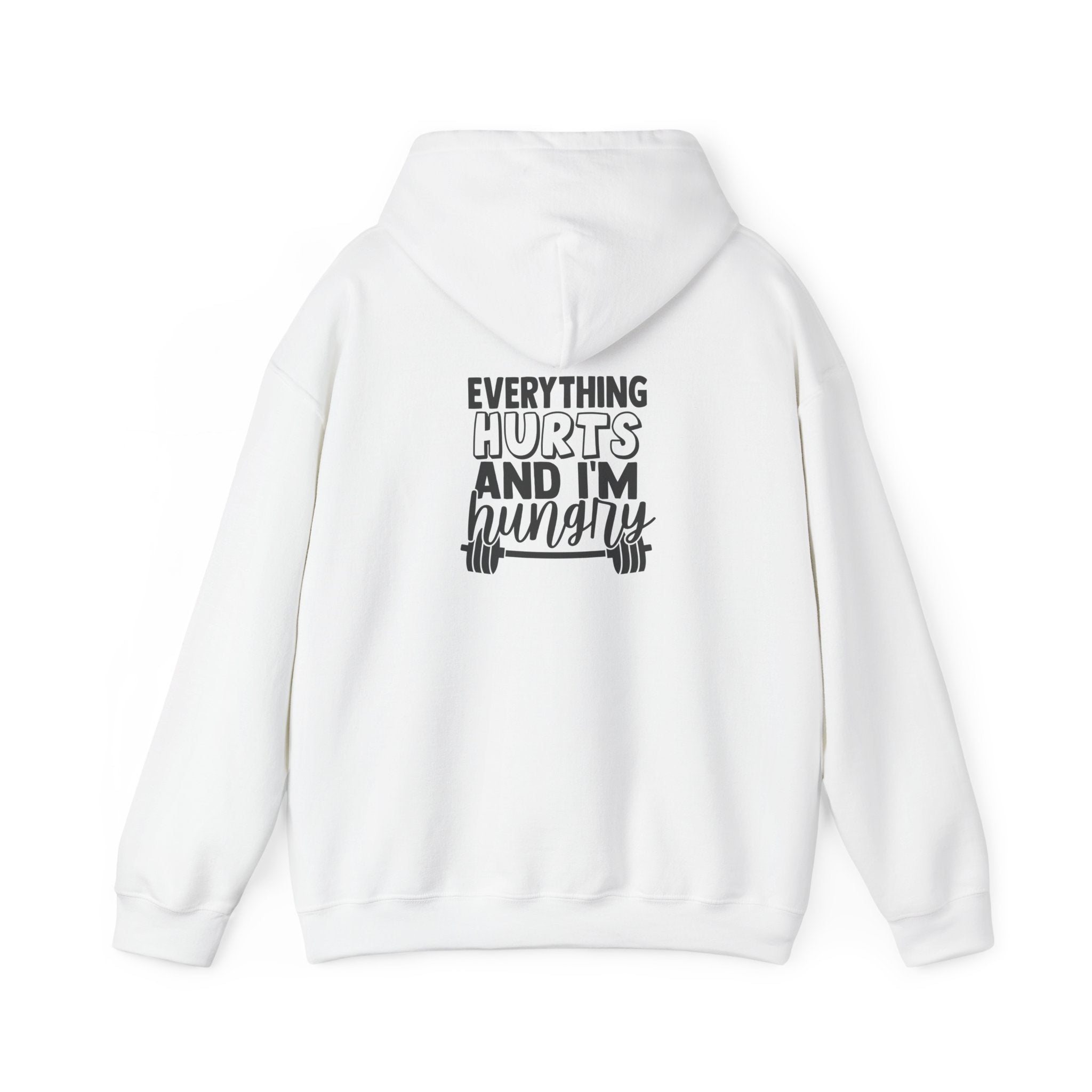 Everything Hurts & I'm Hungry  - Unisex Heavy Blend Hooded Sweatshirt  - Black Print Front and Back