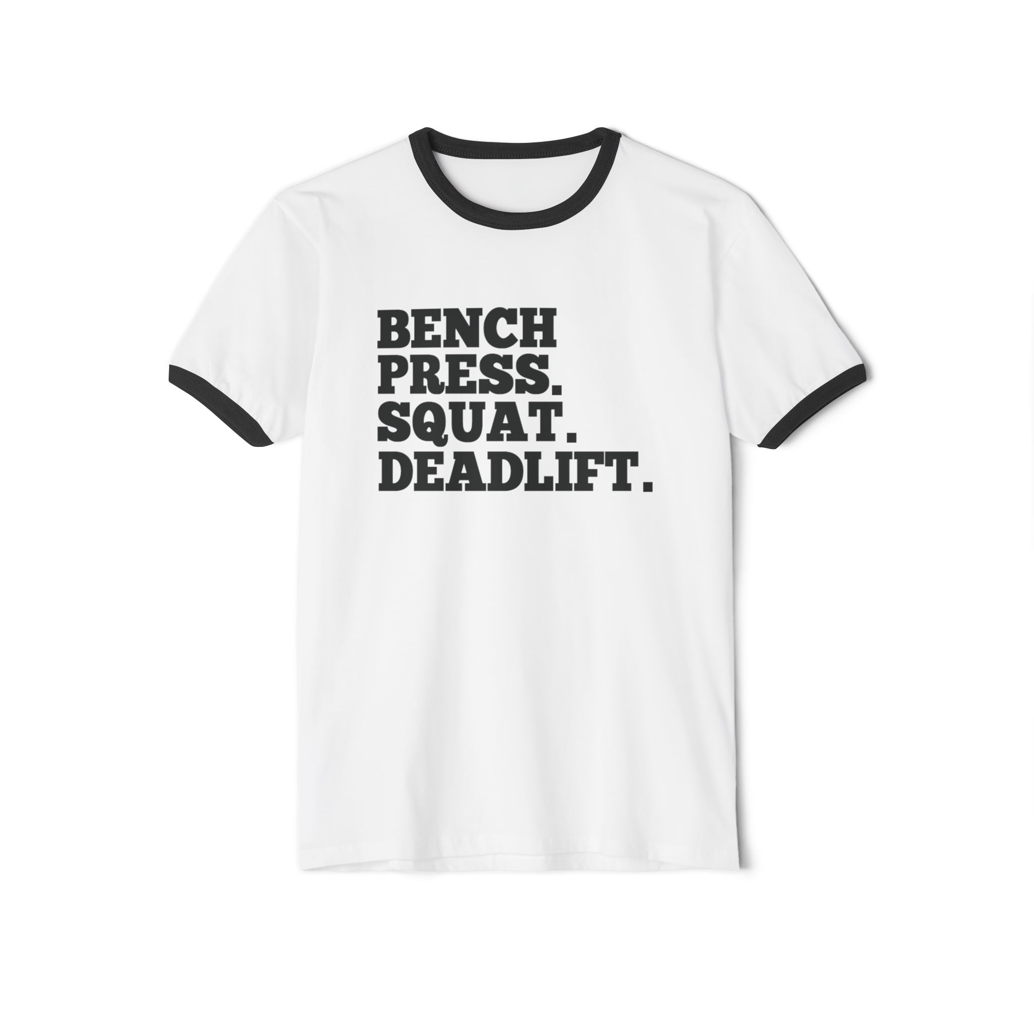 Bench Squat Deadlift  - Unisex Cotton Ringer T-Shirt - Black Classic Logo Front Plain Back