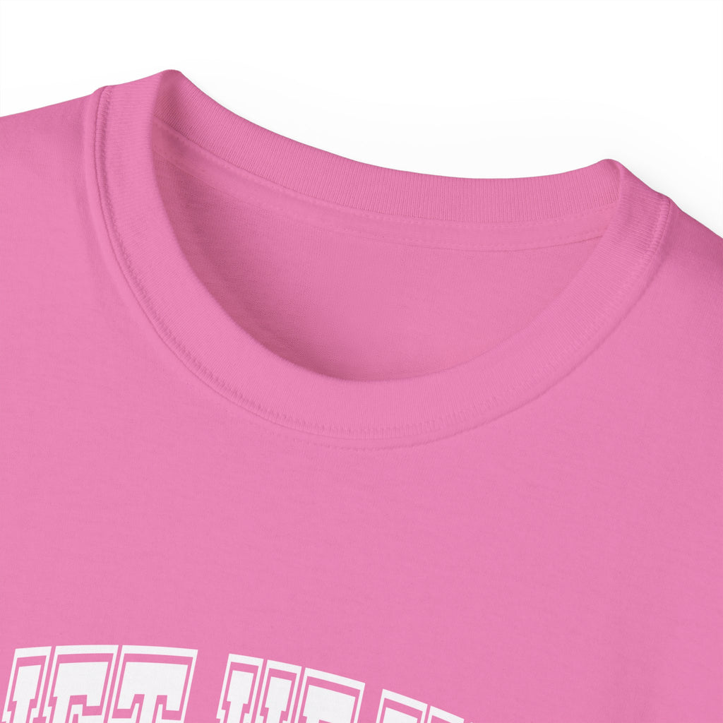 Lift Heavy Shit - Unisex Ultra Cotton Tee - Front White Logo - Plain Back