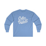 Coffee & Barbells - Unisex Ultra Cotton Long Sleeve Tee - White Front Logo Plain Back