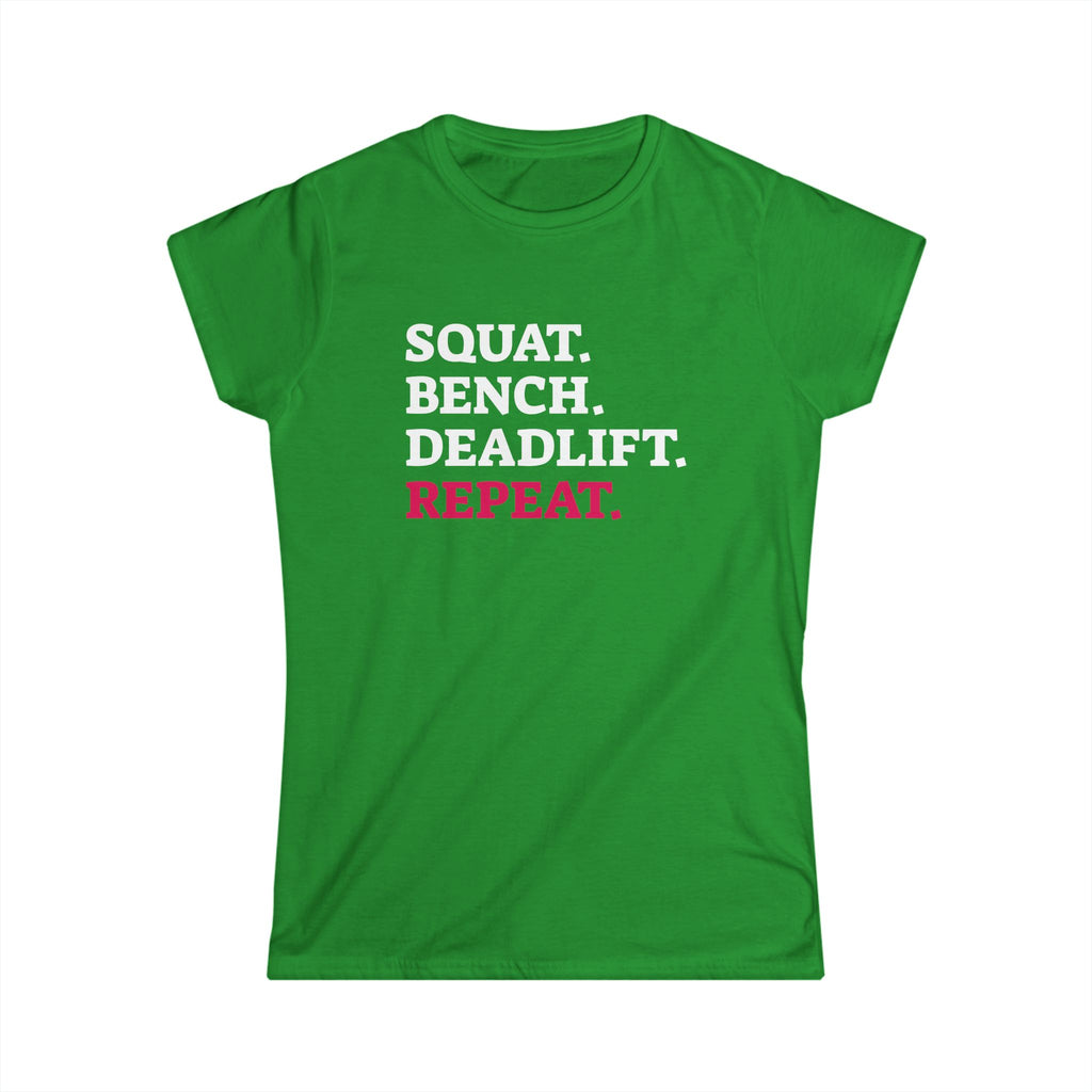 Squat Bench Deadlift Repeat - Women's Softstyle Tee -  Front & Back WWLW Logo