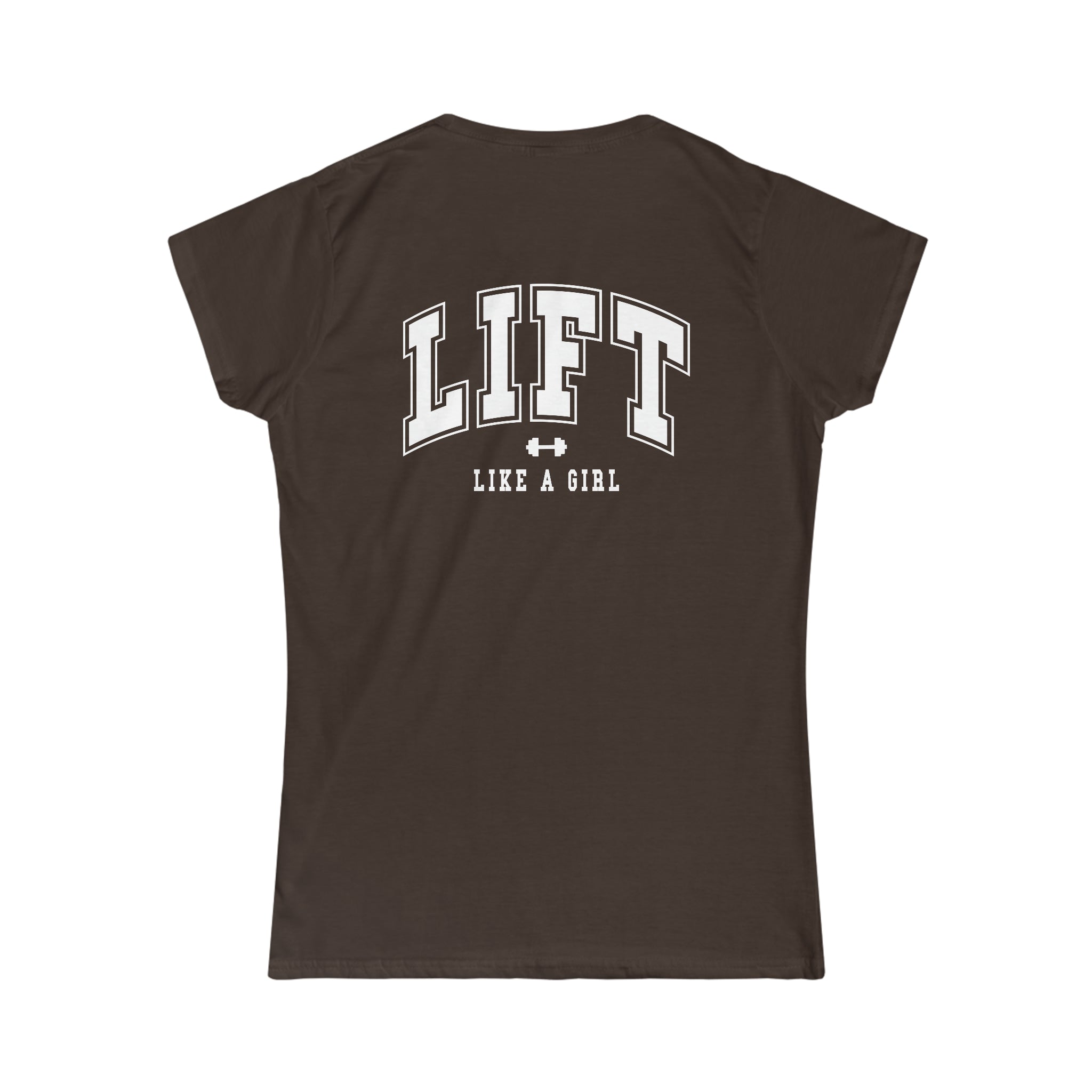Lift Like A Girl - Women's Softstyle Tee - White Distressed Logo + Back
