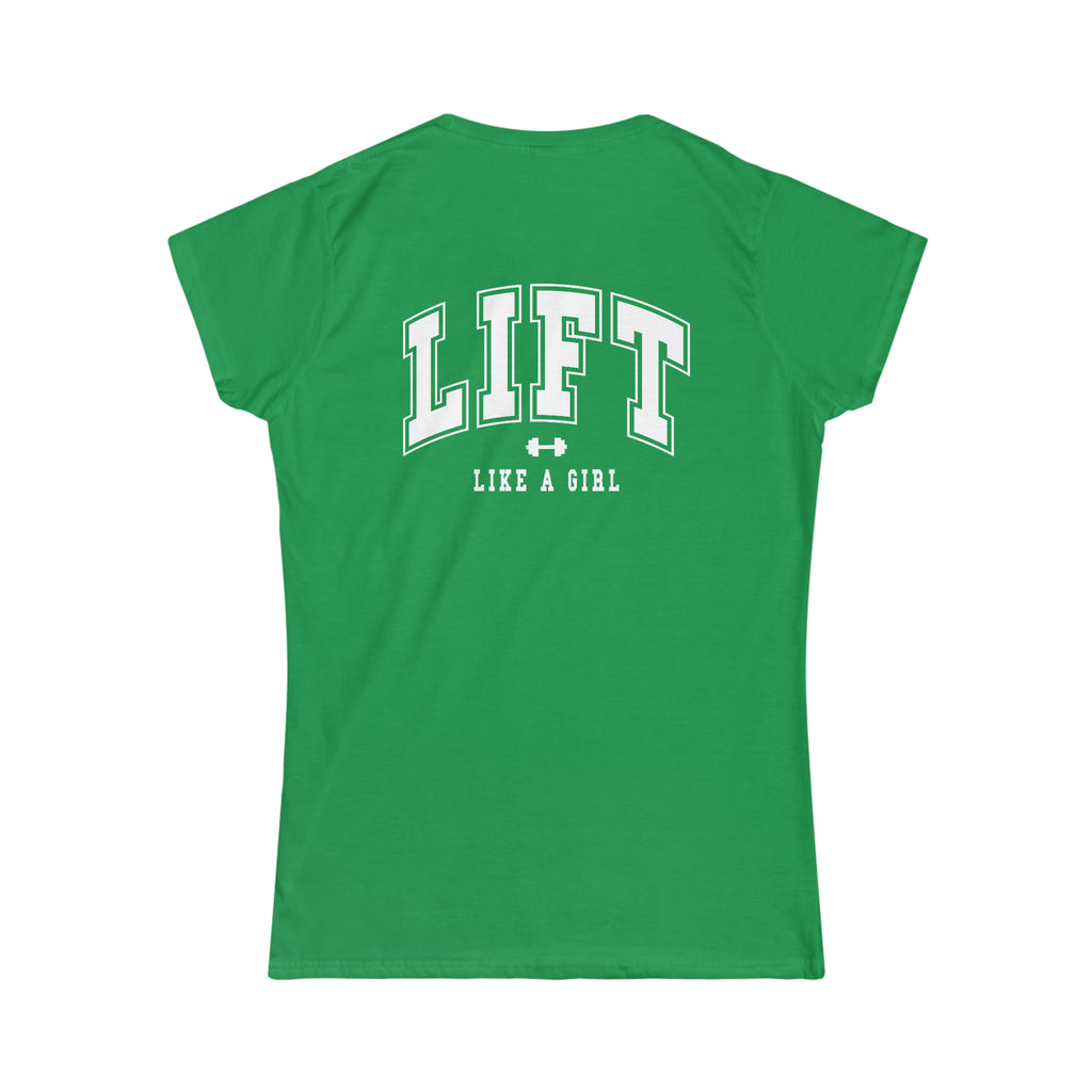 Lift Like A Girl - Women's Softstyle Tee - White Distressed Logo + Back