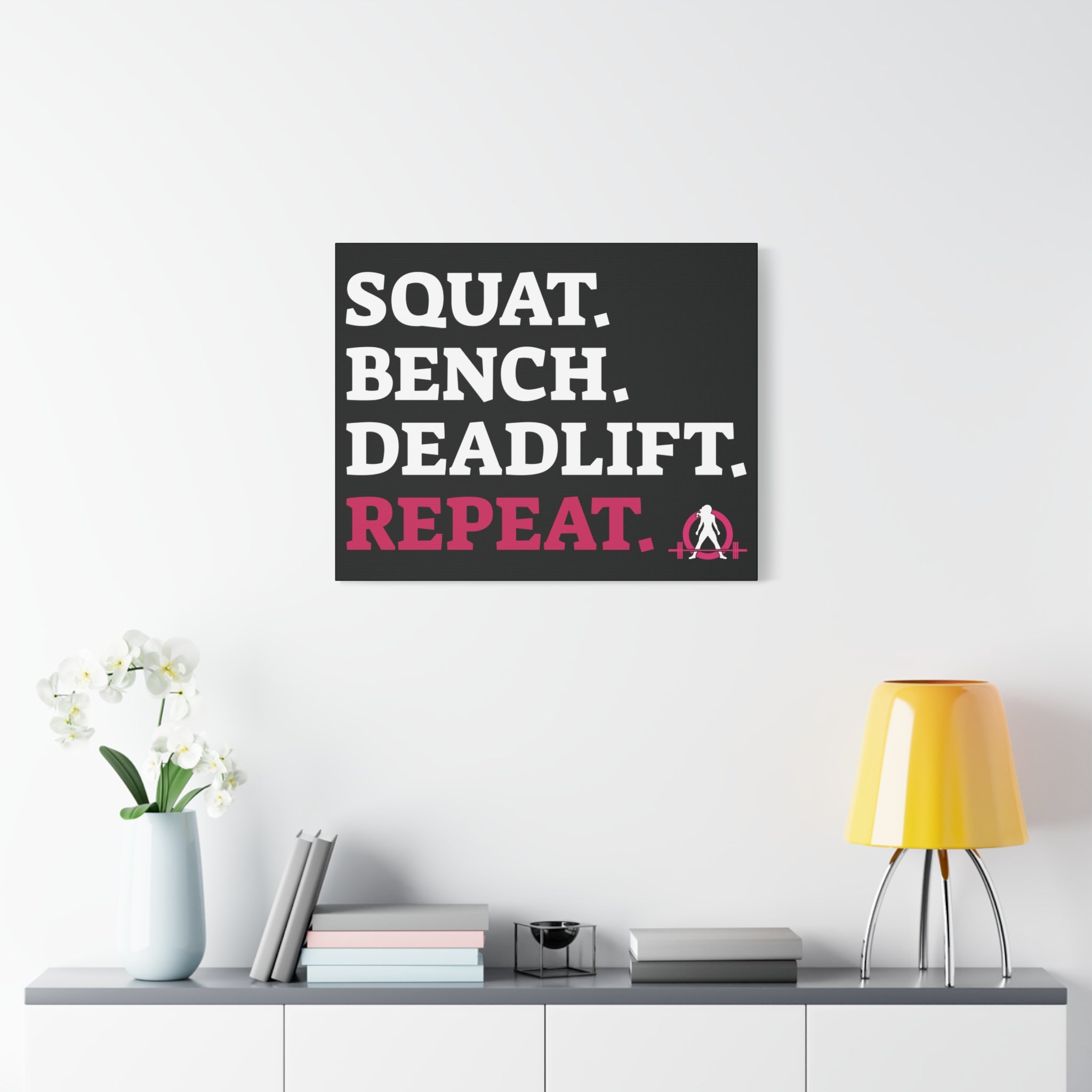 Squat. Bench. Deadlift. Repeat. - Fitness Motivational Canvas Art