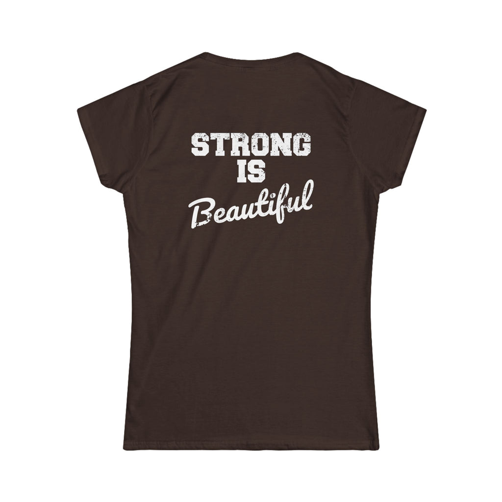 Strong Is Beautiful - Women's Softstyle Tee - Front Color & Back