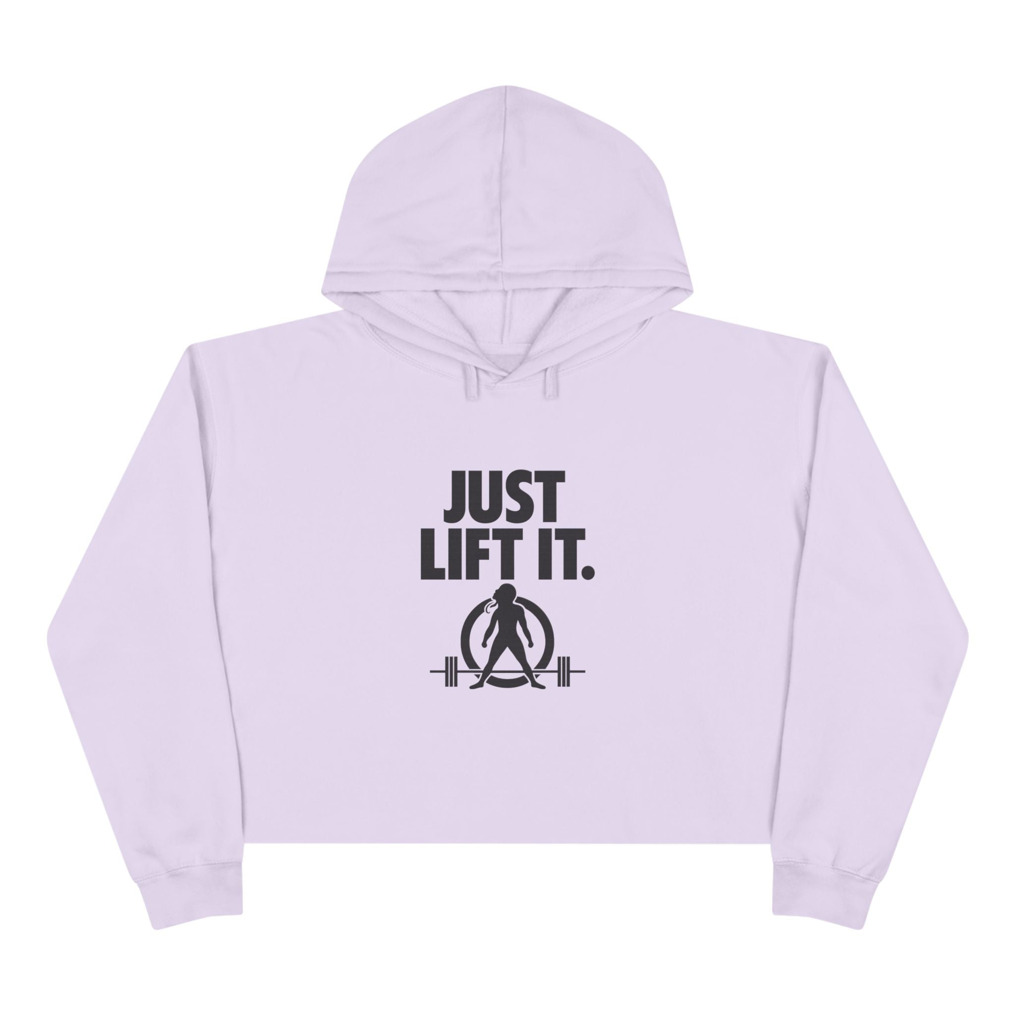 Just Lift It - Empowered Crop Hoodie – Black Logo - Plain Back