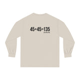 45 + 45 = 135 - Unisex Classic Long Sleeve T-Shirt - Black Print on Front & Back