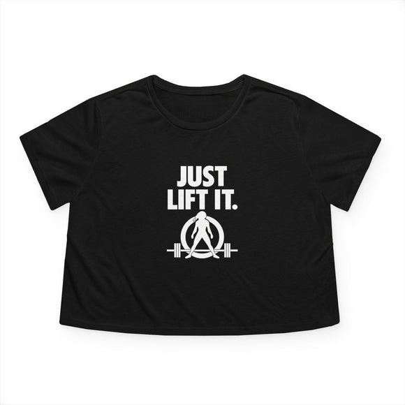Just Lift It - Empowering Women's Flowy Cropped Tee
