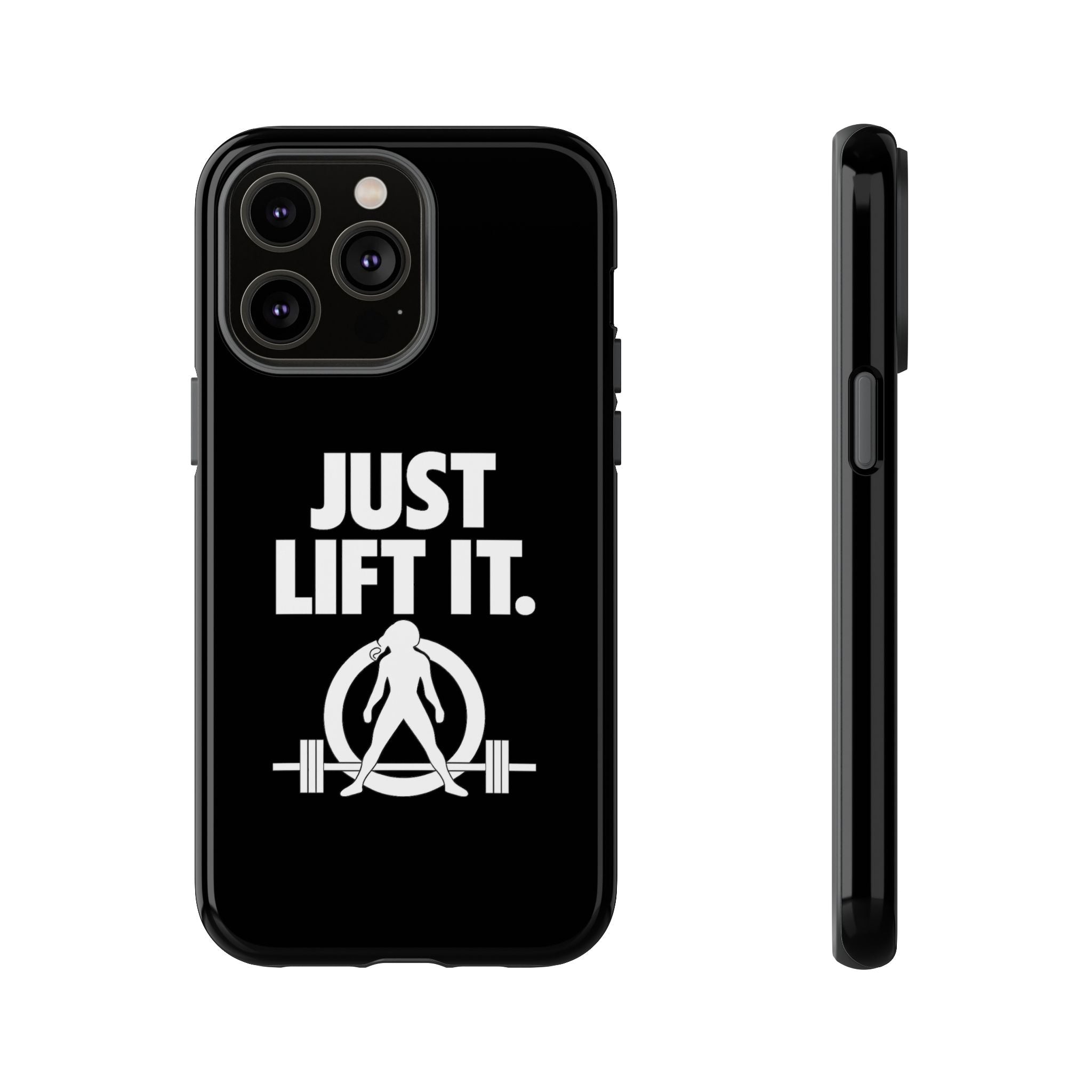 Just Lift It - Tough Phone Case