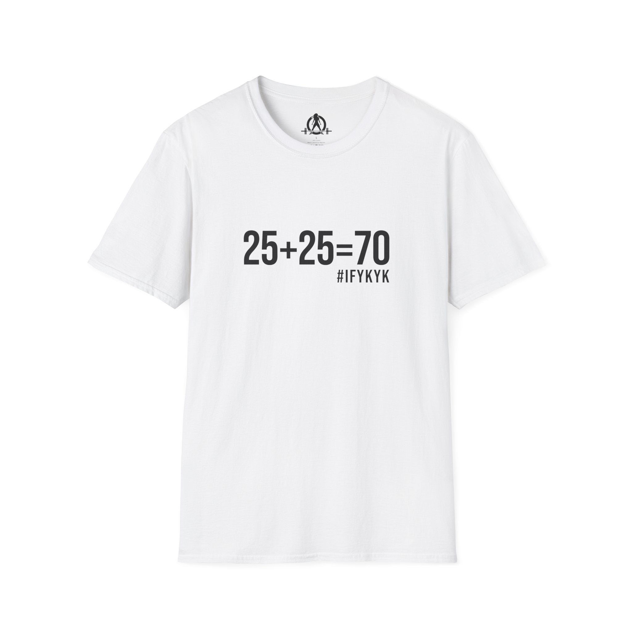 25 + 25 =70 - Unisex Softstyle T-Shirt - Black Print on Front Plain Back