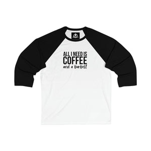 Coffee & A Barbell - 3\4 Sleeve Baseball Tee