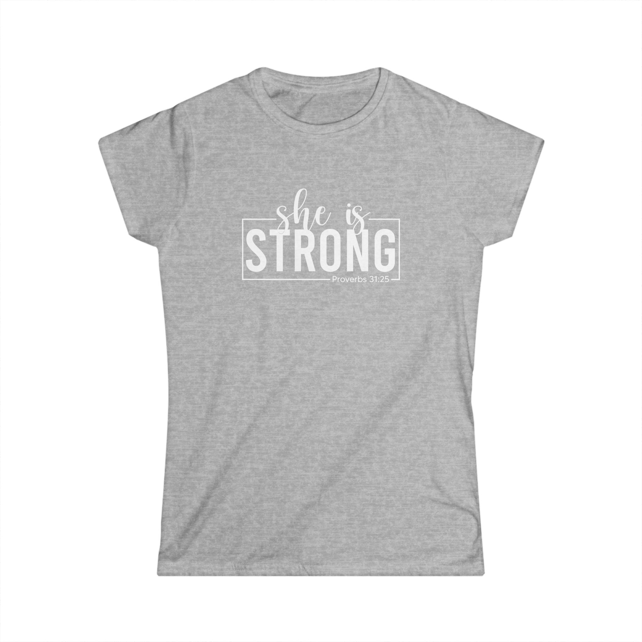 She is STRONG - Women's Softstyle Tee - Front Print White - Plain Back