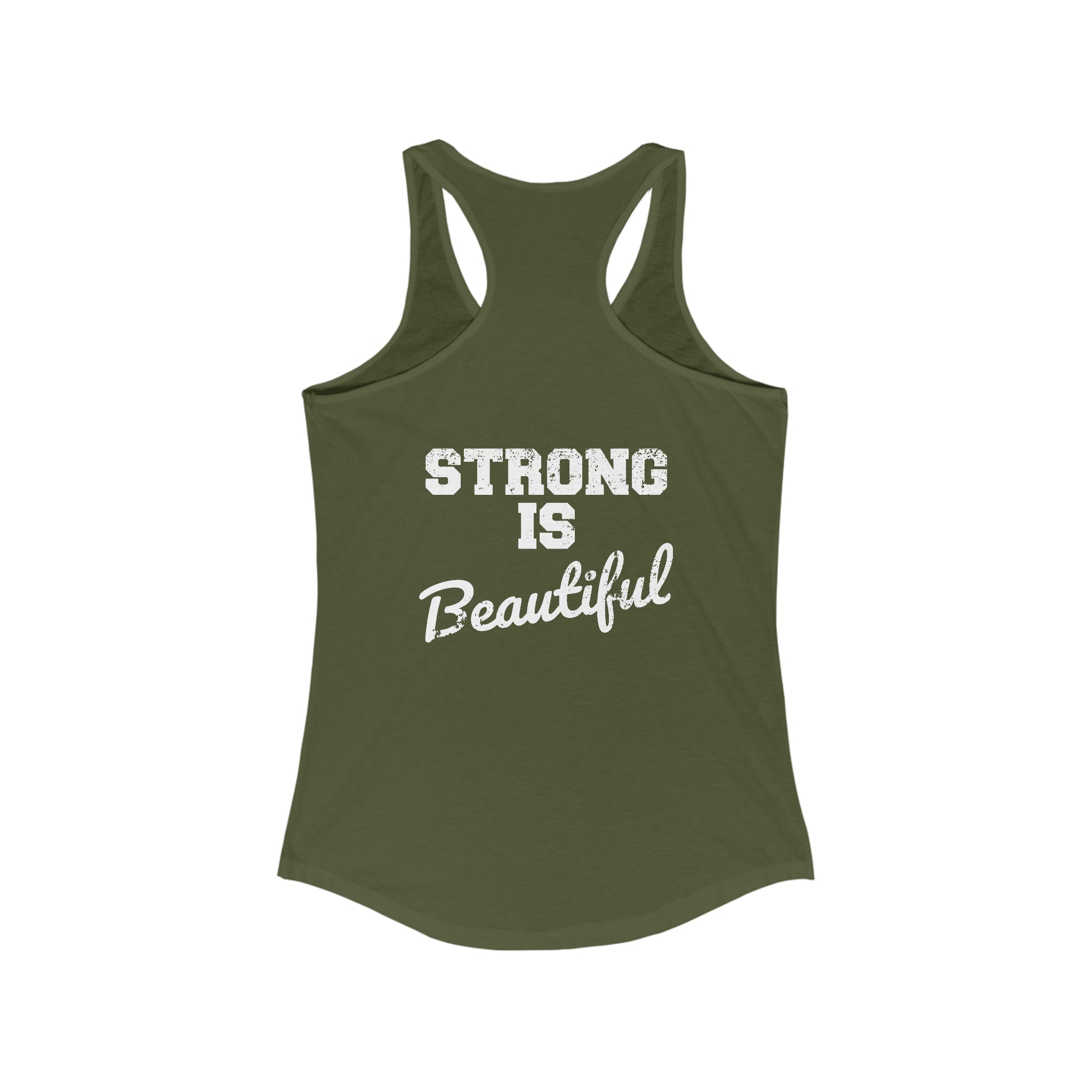 Strong Is Beautiful - Women's Ideal Racerback Tank - Distressed White Logo - (BEST SELLER)