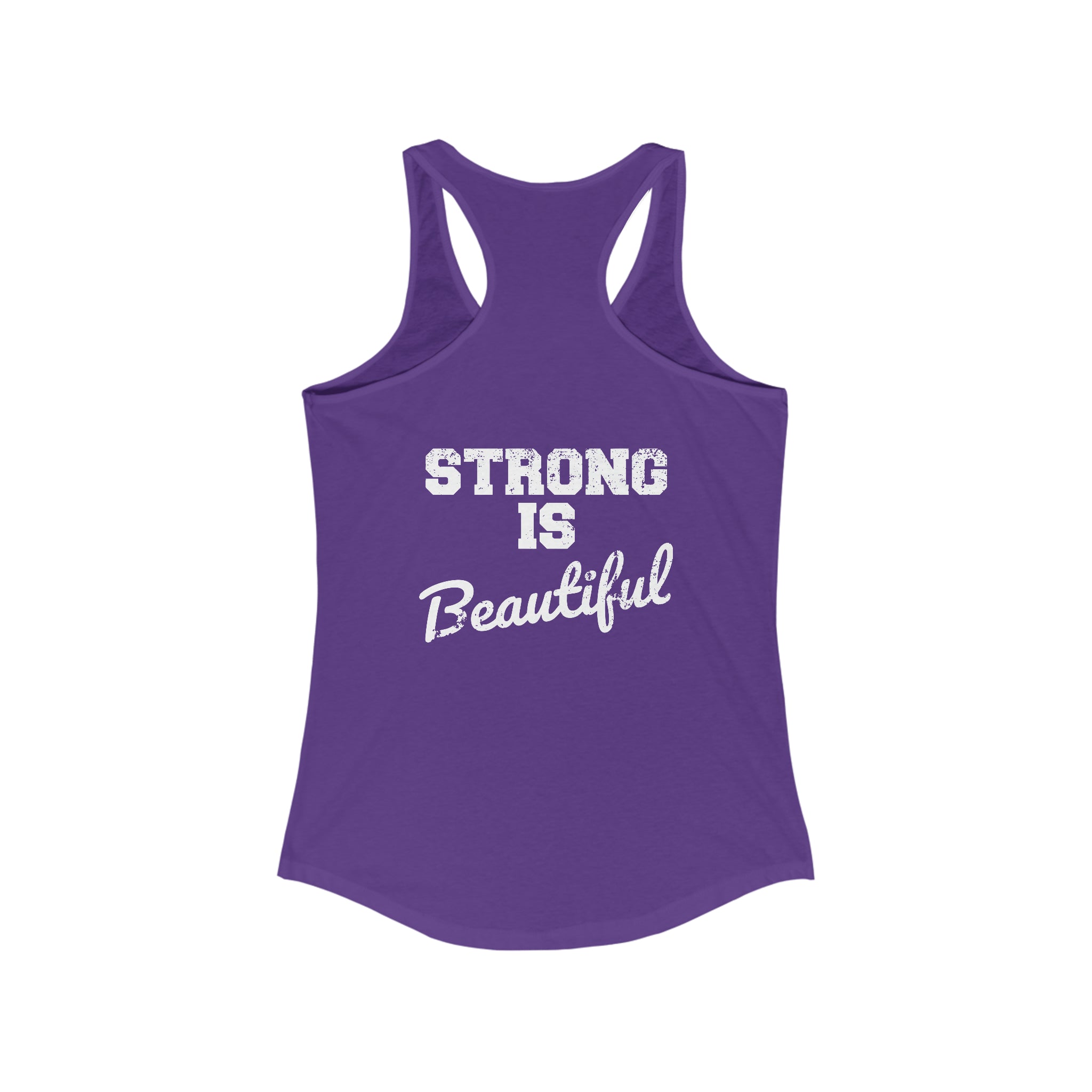 Strong Is Beautiful - Women's Ideal Racerback Tank - Distressed White Logo - (BEST SELLER)