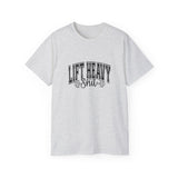 Lift Heavy Shit - Unisex Ultra Cotton Tee - Front Black Logo - Plain Back