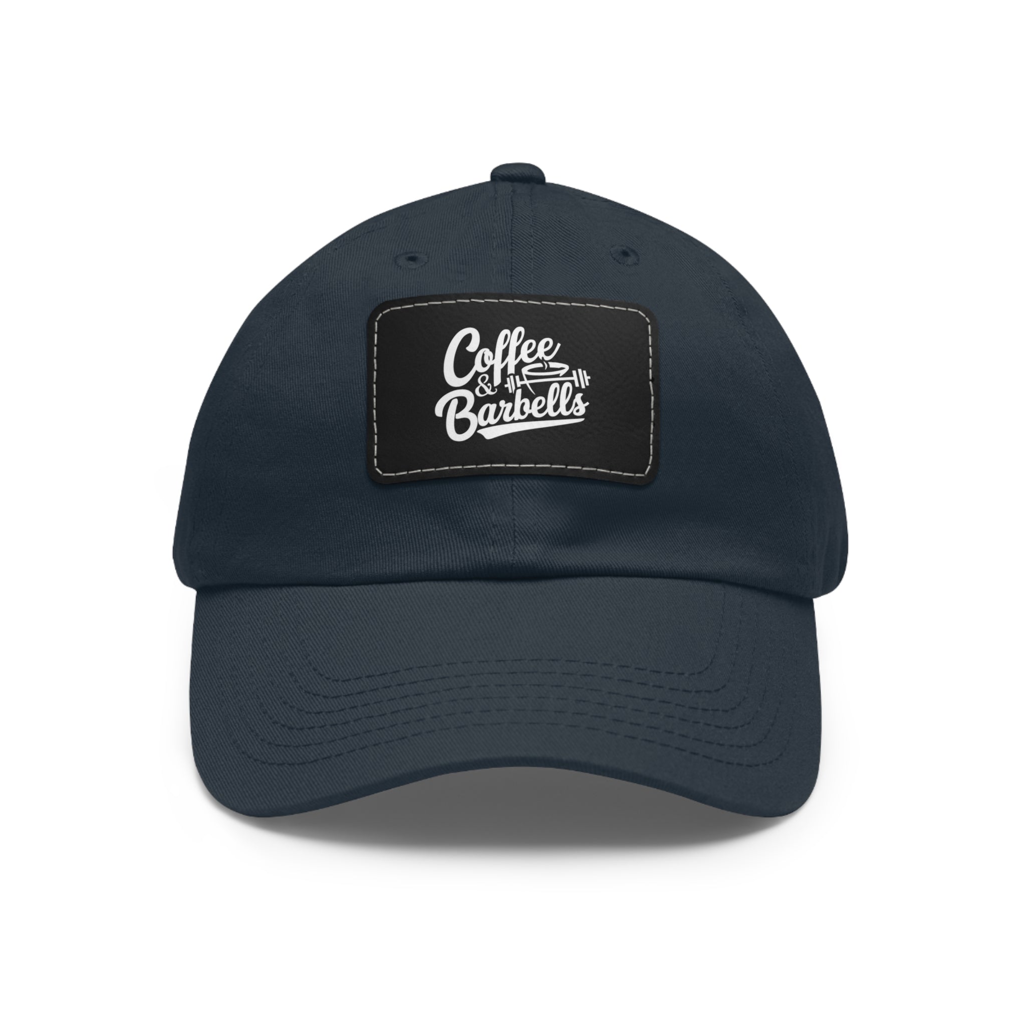 Coffee & Barbells - Dad Hat with Leather Patch (Rectangle) - White Font