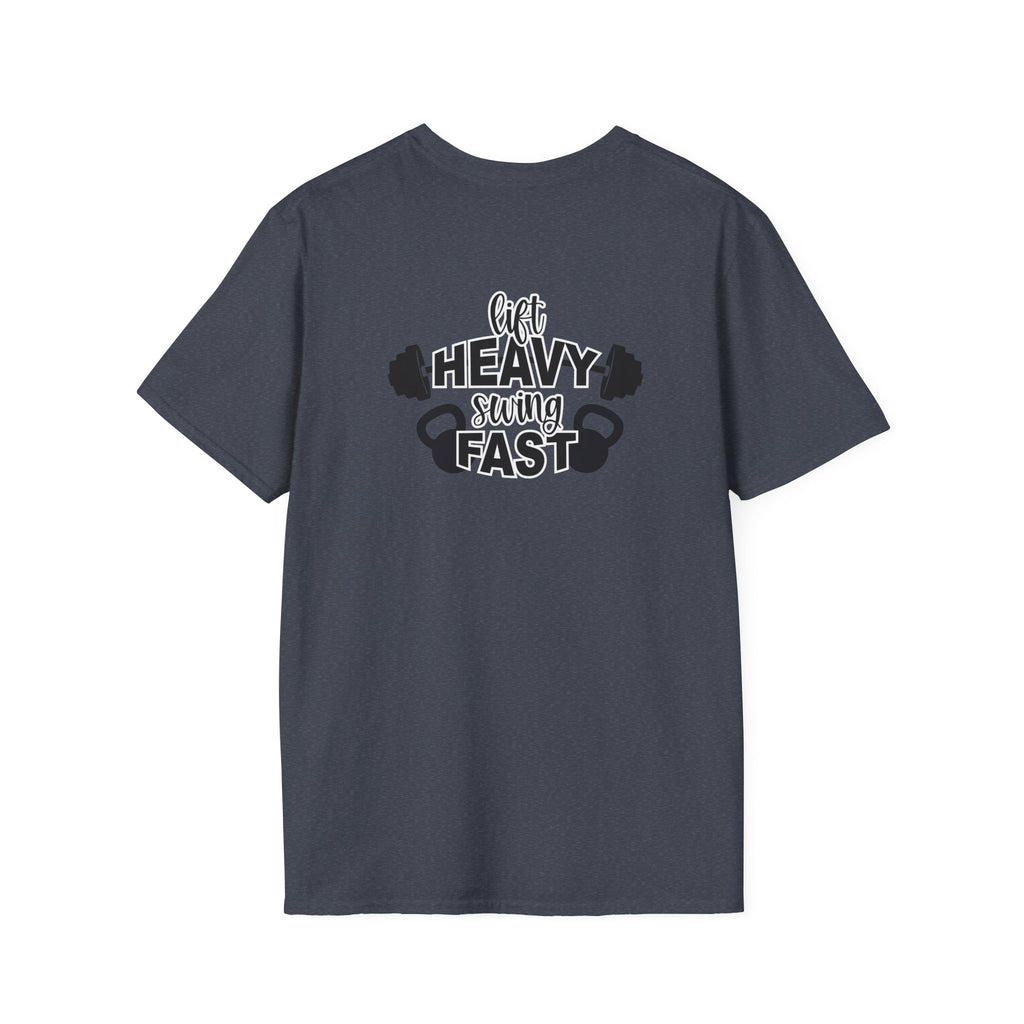 Lift Heavy Swing Fast - Unisex Softstyle T-Shirt - Print on Front & Back