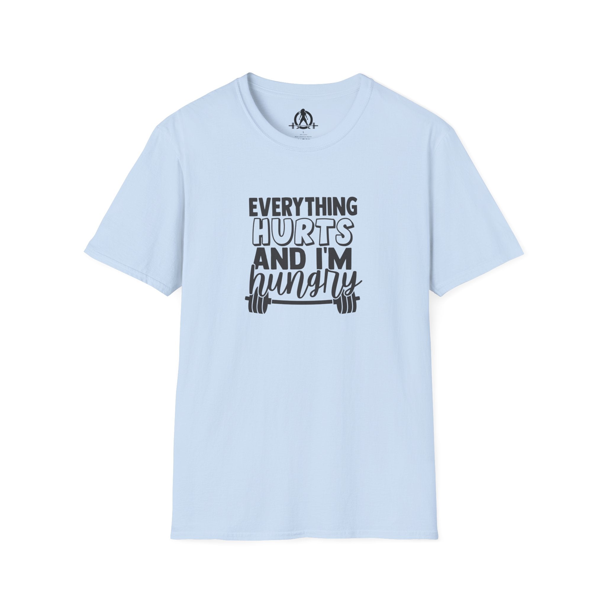 Everything Hurts & I'm Hungry - Unisex Softstyle T-Shirt - Black Print on Front Plain Back