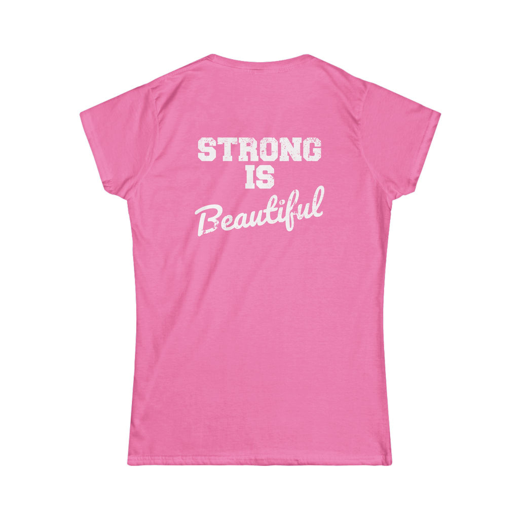 Strong Is Beautiful - Women's Softstyle Tee - Front Color & Back