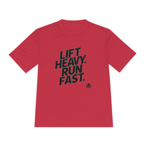 Lift Heavy Run Fast - Unisex Moisture Wicking Tee - Black Logo