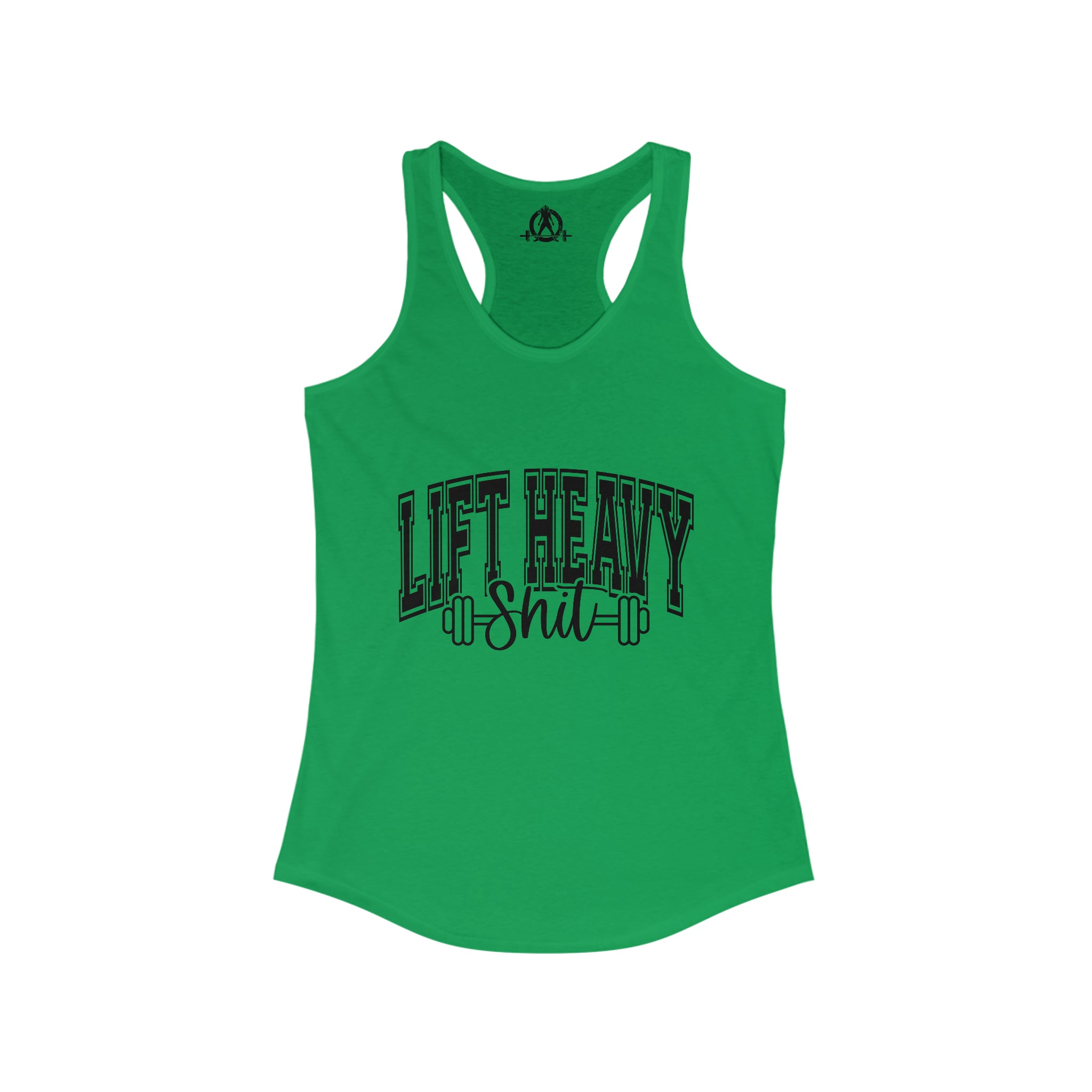 Lift Heavy Shit - Women's Ideal Racerback Tank - Black Logo Plain Back