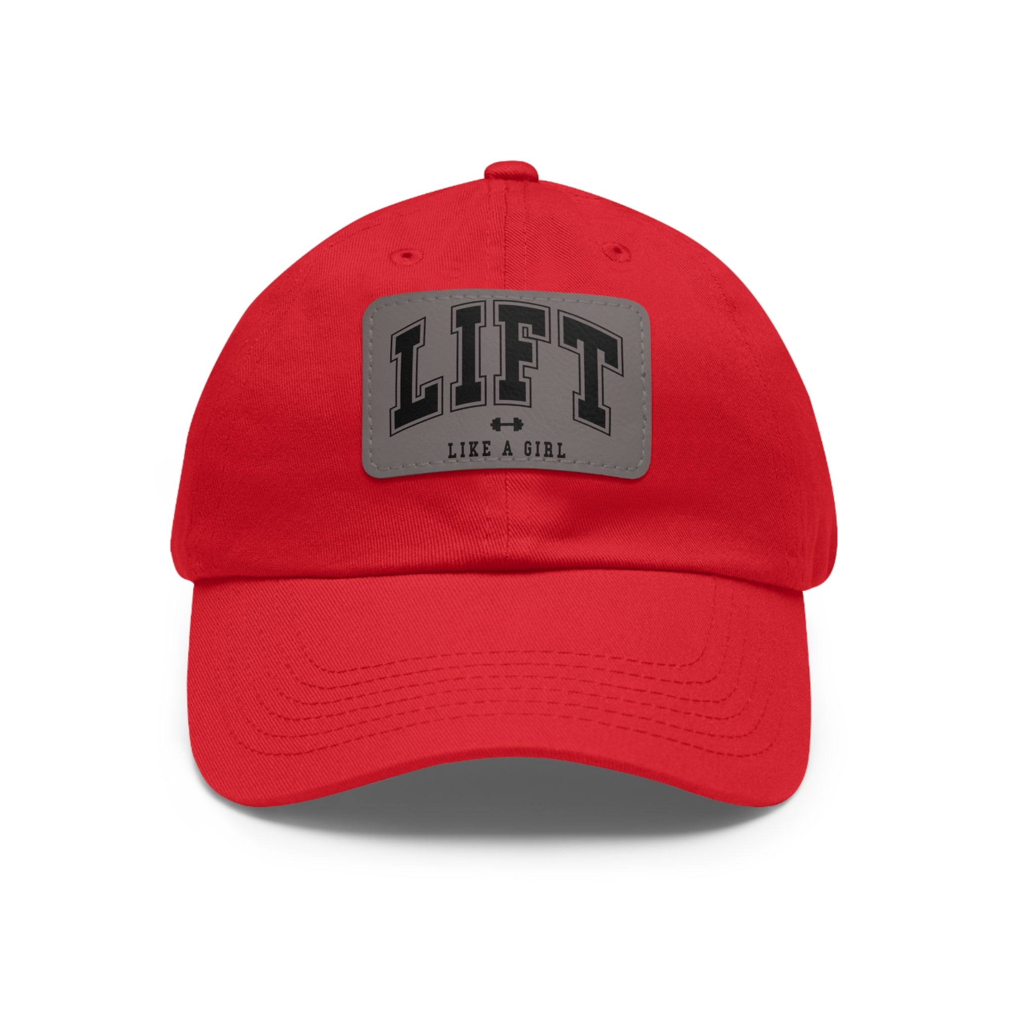 Lift Like A Girl - Dad Hat with Leather Patch (Rectangle) - Black Font