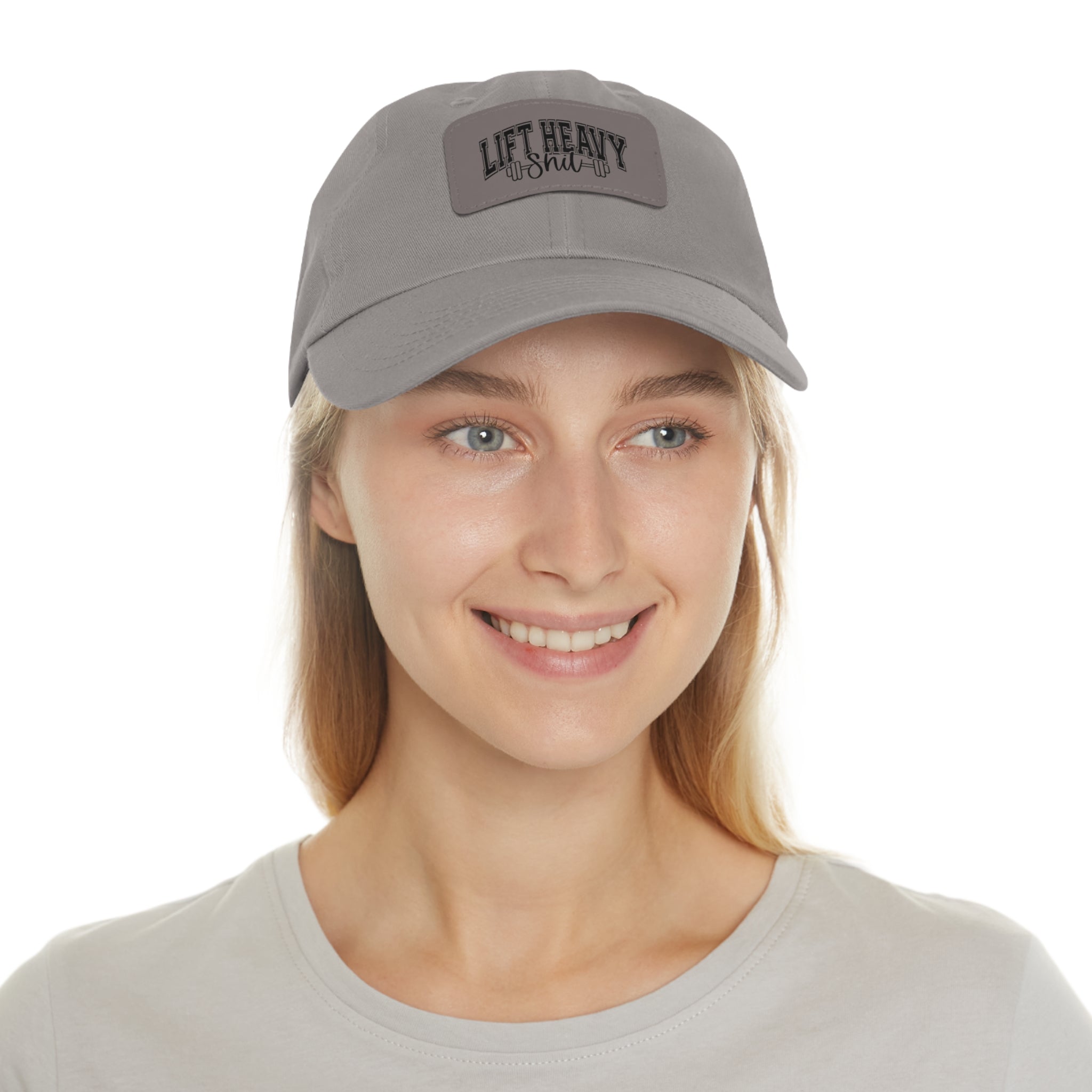 Lift Heavy Shit - Dad Hat with Leather Patch (Rectangle) - Black Font