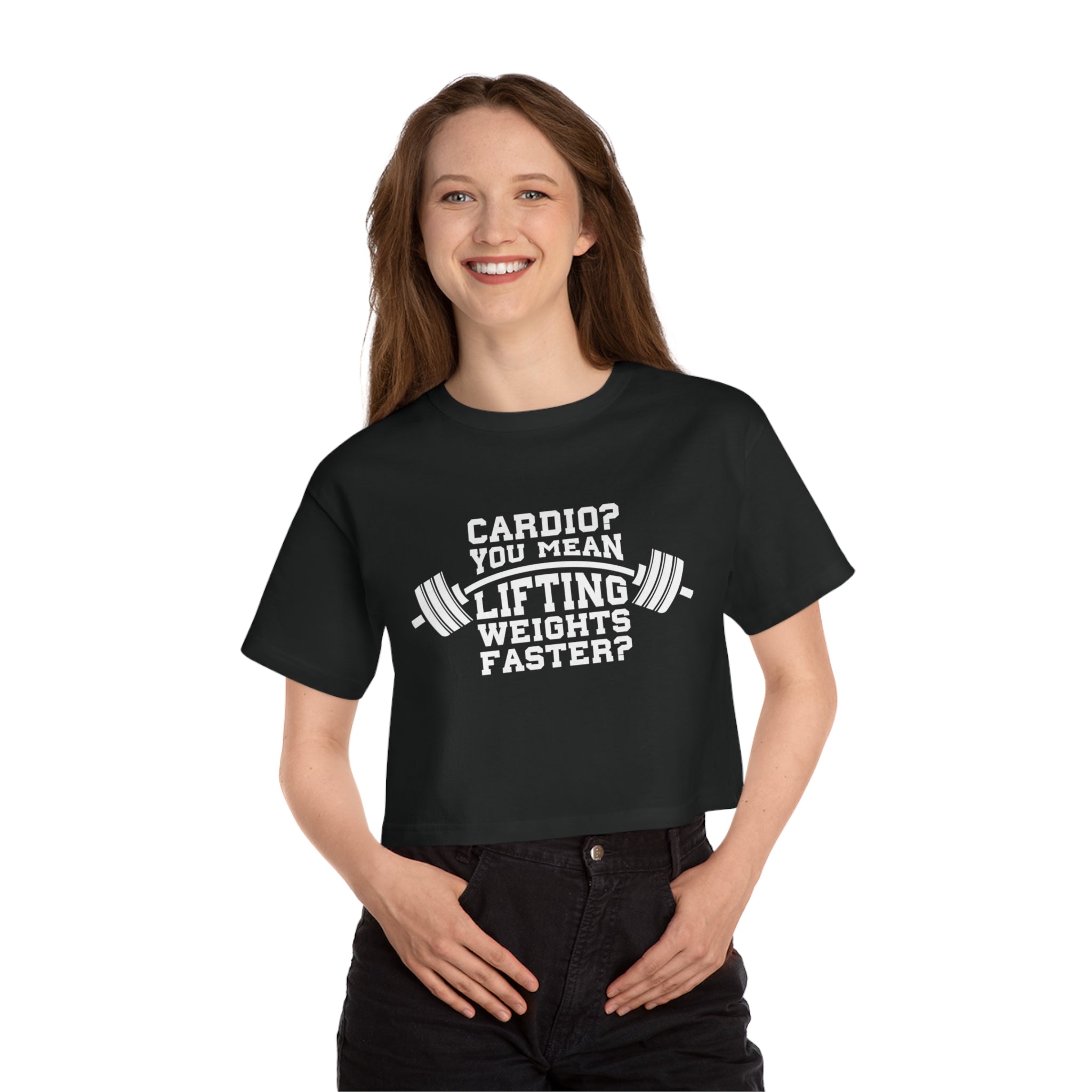 Cardio? Lift Weights Faster - Champion Women's Heritage Cropped T-Shirt