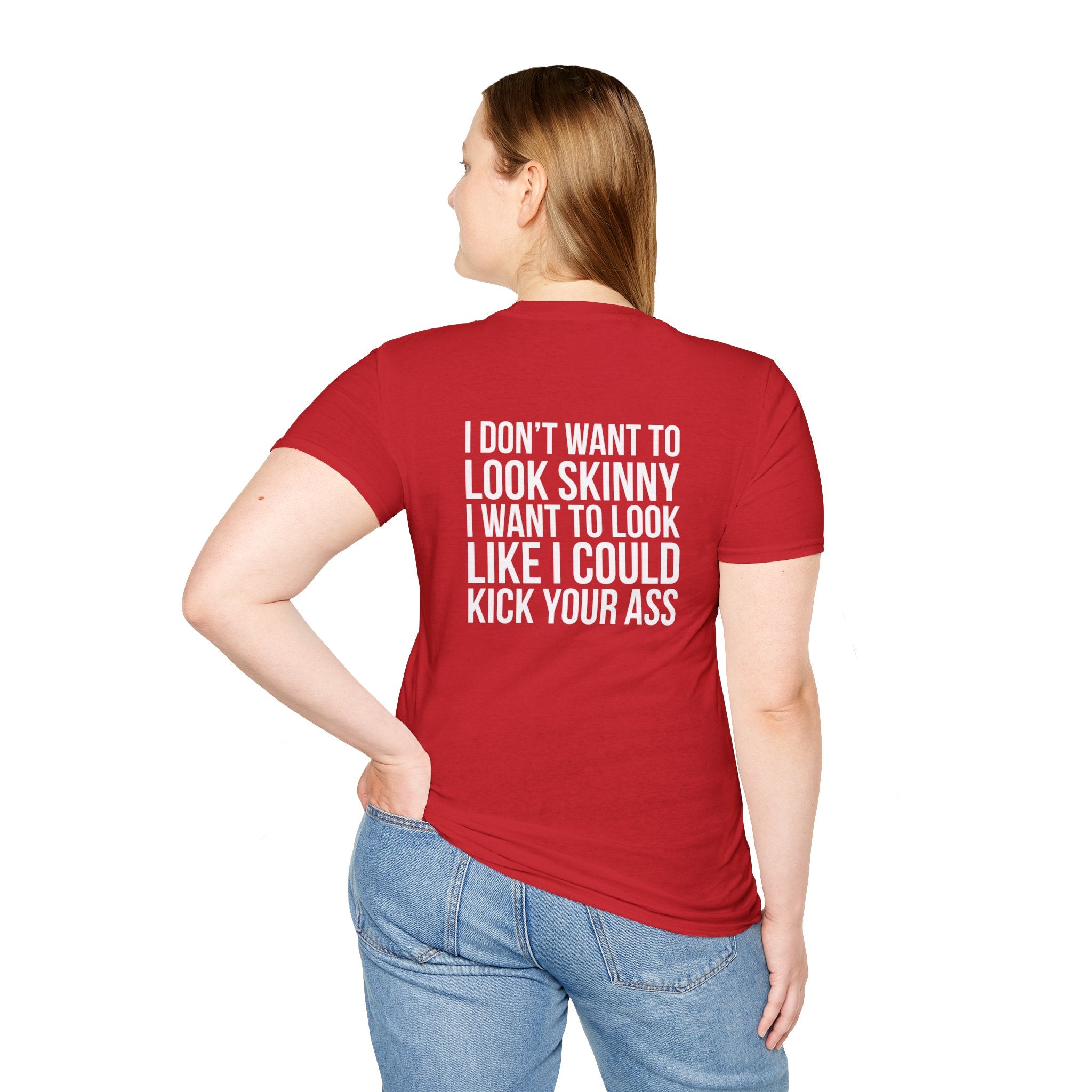 Kick Your Ass  - Unisex Softstyle T-Shirt - White Print on Front Plain Back