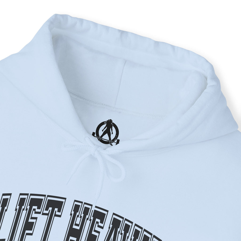 Lift Heavy Shit - Unisex Heavy Blend Hooded Sweatshirt - Black Logo on Front & Right Sleeve