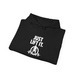 JUST LIFT IT. Hoodie – WWLW Edition
