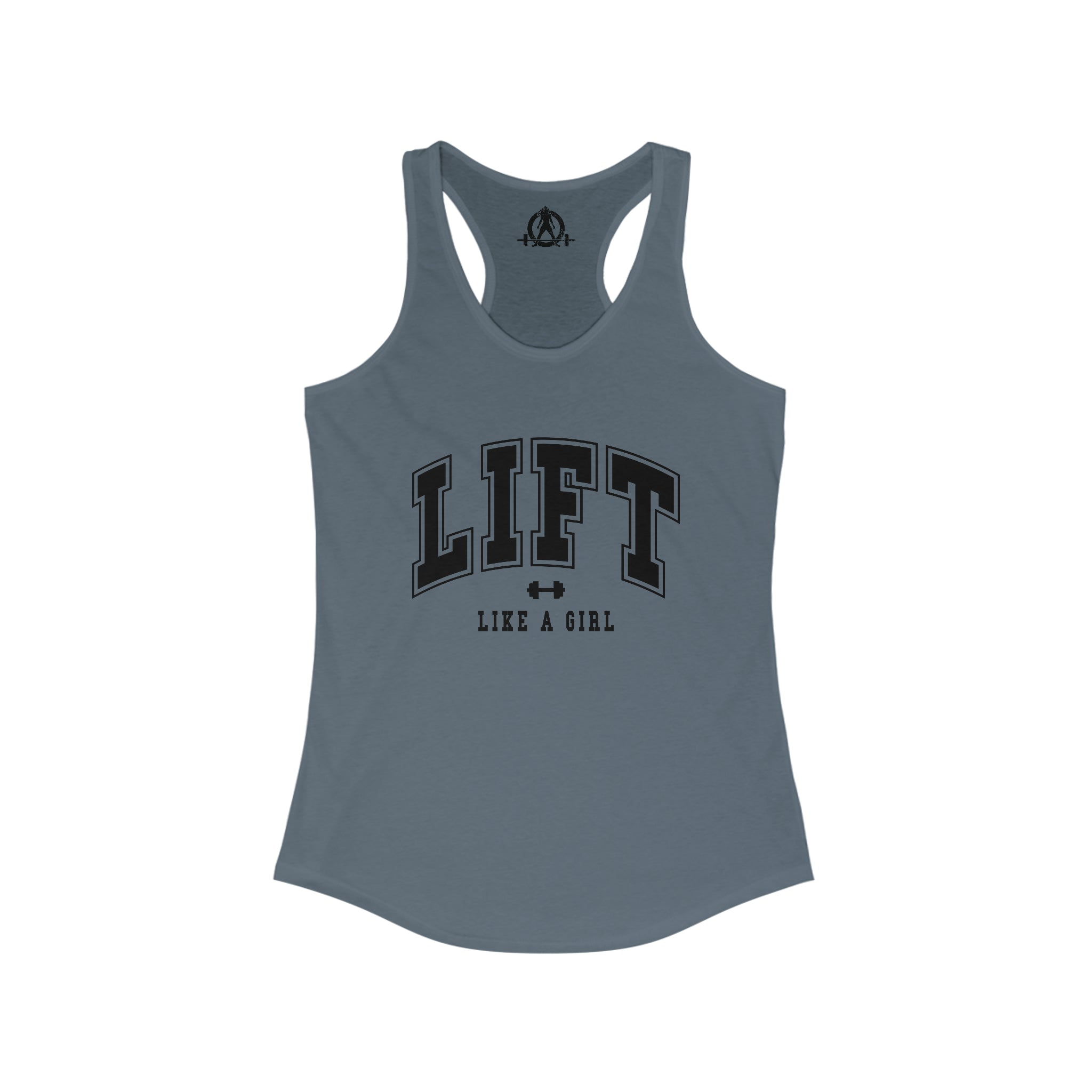 Lift Like A Girl - Women's Ideal Racerback Tank - Black Logo - Plain Back