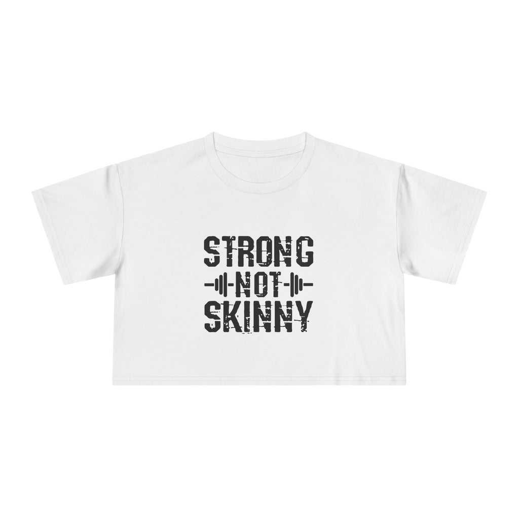 Strong Not Skinny - Women's Crop Tee - Black Logo