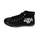 I Could Deadlift You - High Top Sneakers - Black Shoes - White Font