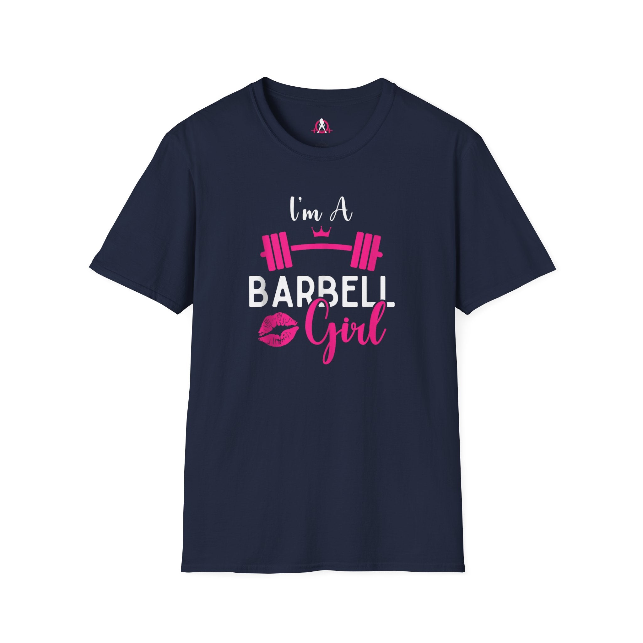 I'm A Barbell Girl Unisex Soft-Style Tee  Front Logo Plain Back