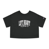 Lift Heavy Shit. - Champion Women's Heritage Cropped T-Shirt - White Logo