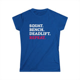 Squat Bench Deadlift Repeat - Women's Softstyle Tee -  Color Dark Logo - Pink - Plain Back