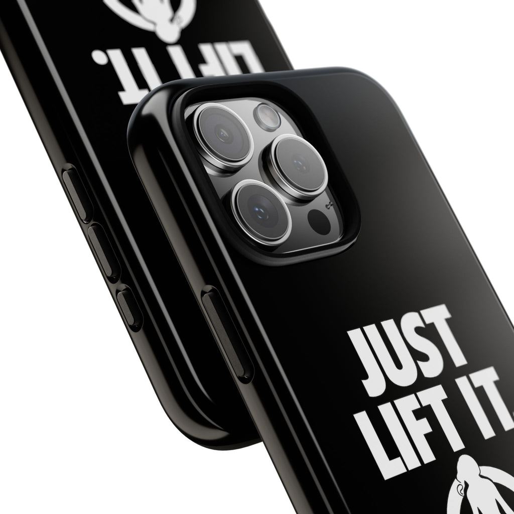 Just Lift It - Tough Phone Case