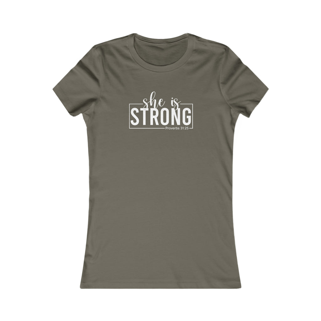She is STRONG - Women's Favorite Tee - White Logo - Plain Back