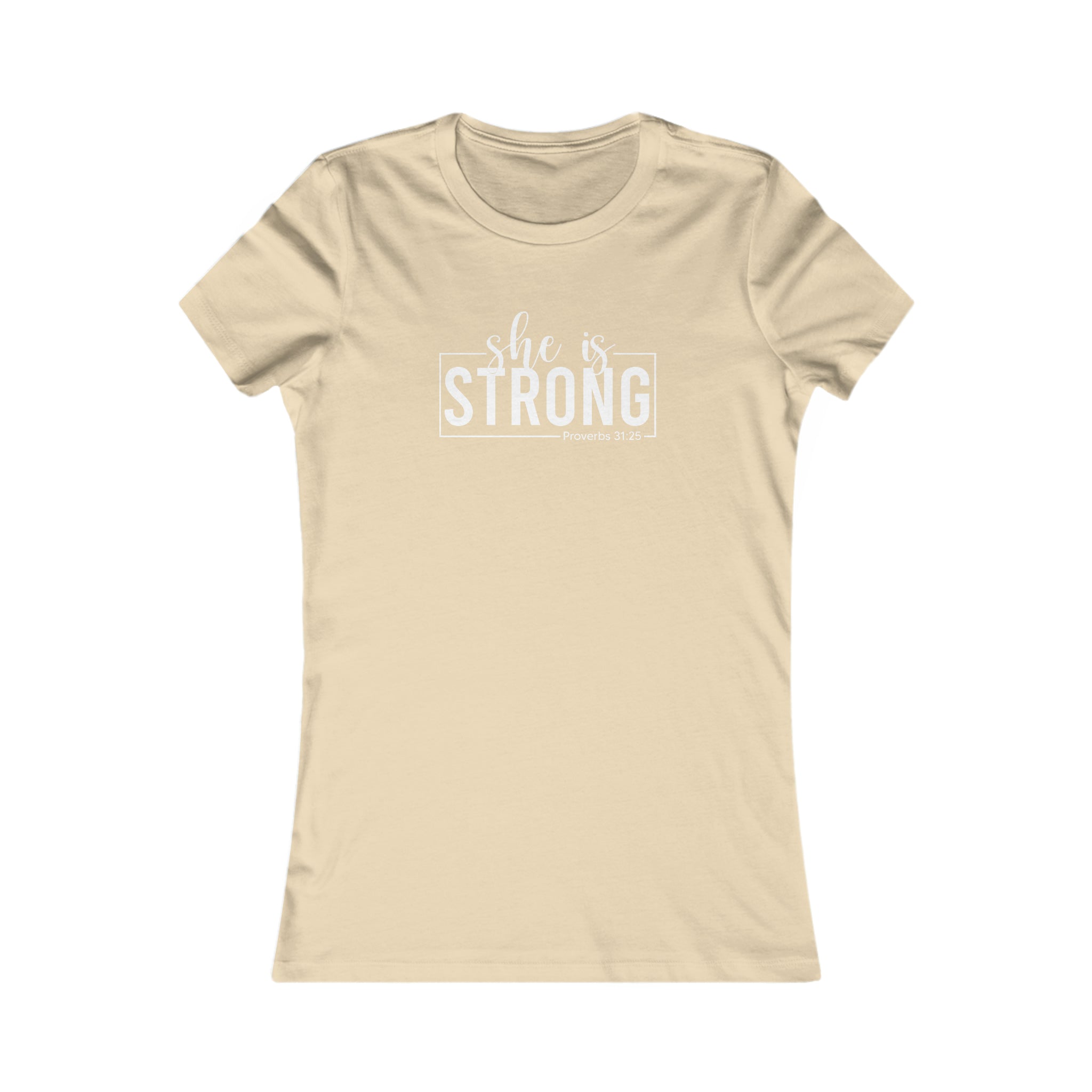 She is STRONG - Women's Favorite Tee - White Logo - Plain Back