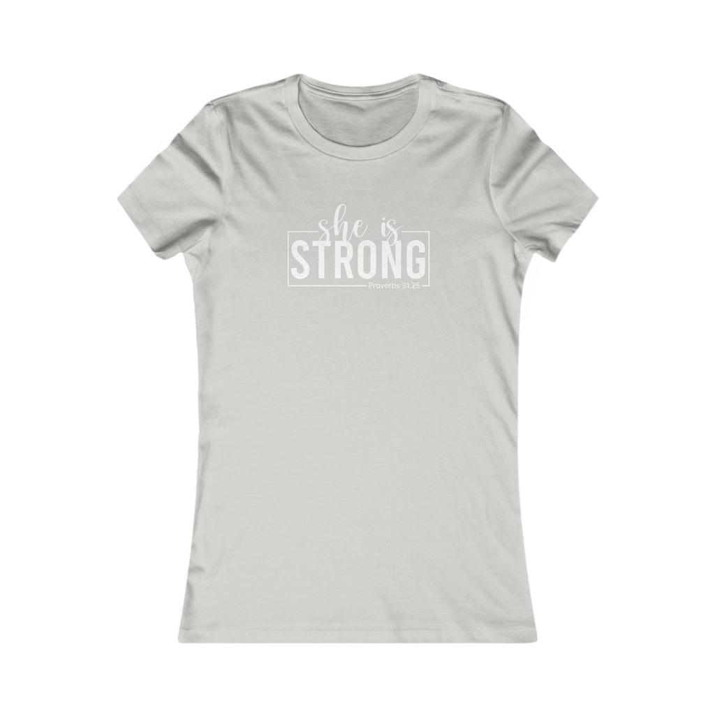 She is STRONG - Women's Favorite Tee - White Logo - Plain Back