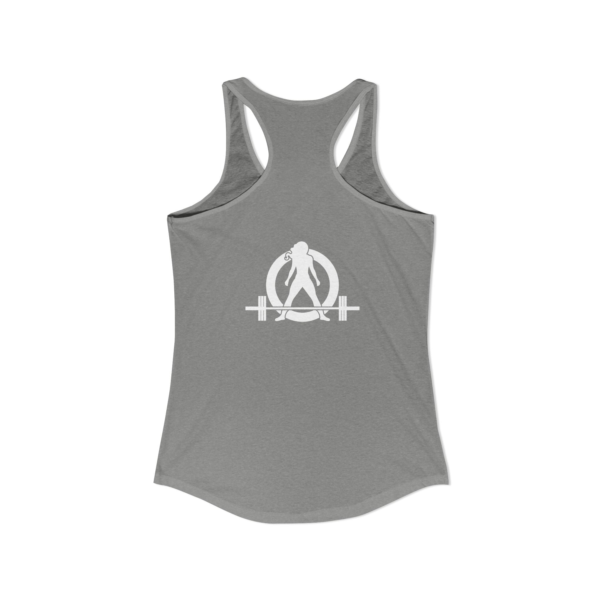Goal Weight Strong AF - Simple - Women's Ideal Racerback Tank - White Print Front & Back
