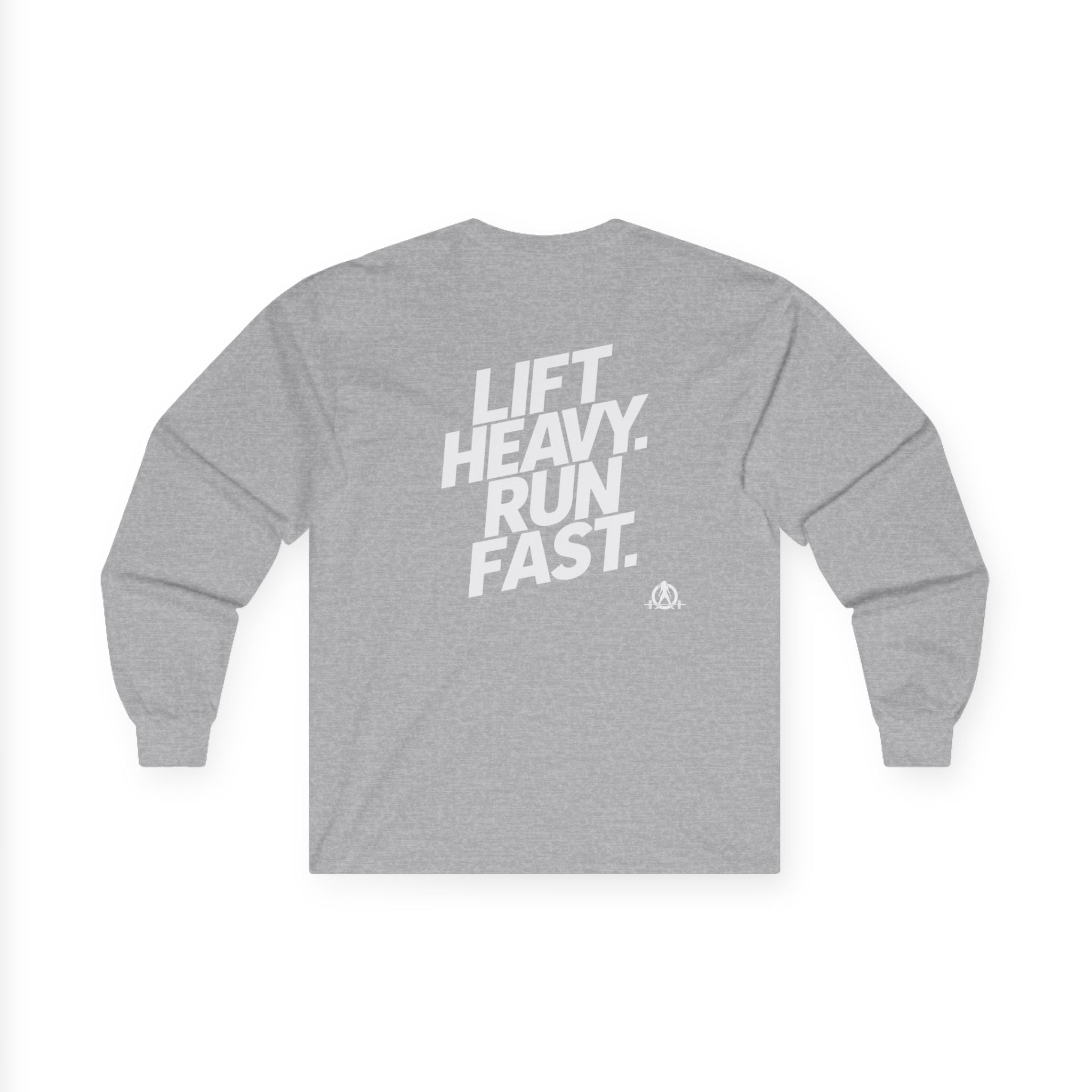 Lift Heavy Run Fast - Ultra Cotton Long Sleeve Tee - White Logo Front & Back