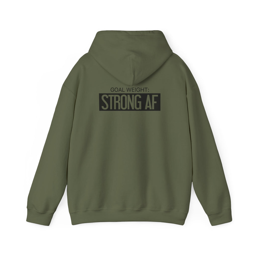 Goal Weight Strong AF – Unisex Heavy Blend™ Hooded Sweatshirt (Front & Back Black Logo) 🖤💪🔥